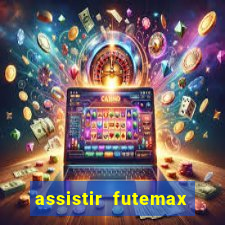 assistir futemax real madrid